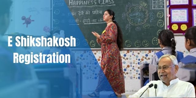 E Shikshakosh Registration