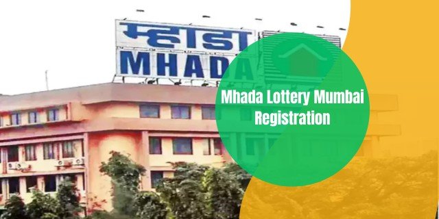 Mhada Lottery Mumbai Registration